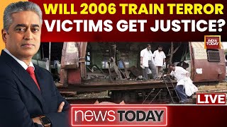 NewsToday With Rajdeep Sardesai LIVE: 2006 Mumbai Train Blasts: 189 Deaths, O Convictions