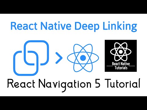 #32 React Native Deep Linking Tutorial | React Navigation 5