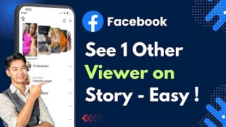 How To See 1 Other Viewers On Facebook Story