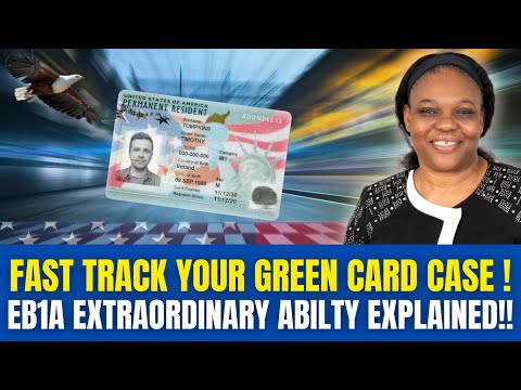 FAST-TRACK YOUR GREEN CARD CASE! EB-1A Extraordinary Ability Explained!!