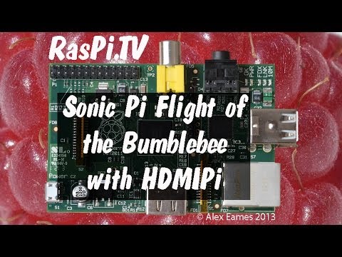 Sonic Pi Flight of the Bumblebee with HDMIPi
