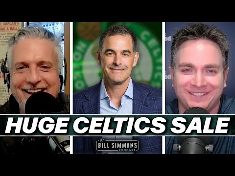 The Celtics Sell for 6.1 Billion (a new record!) … What’s Next? | The Bill Simmons Podcast