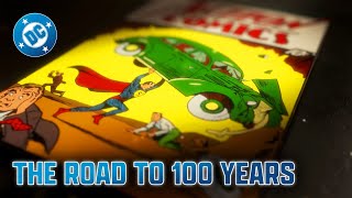 Celebrating the Golden Age of DC Comics | The Road to 100 Years Begins | DC