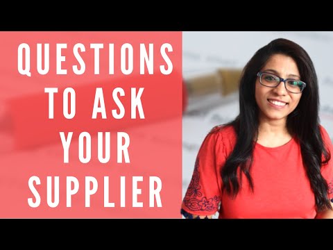20+ Questions to Ask Your Supplier While Importing!