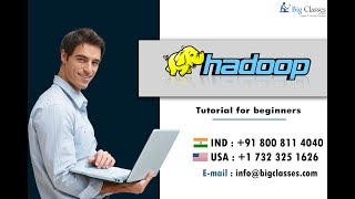 Hadoop tutorial - Hadoop training tutorial for beginners BigClasses