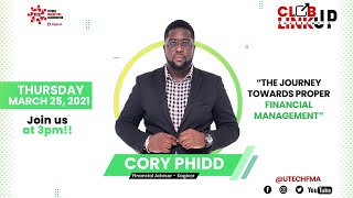 UTECH JA. FMA Club Link Up Thursdays Ft. Cory Phidd