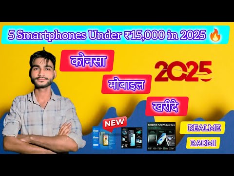 5 Smartphones Under ₹15,000 in 2025 🔥 | Best Budget 5G Phones for Gaming, Camera & Battery #mobile