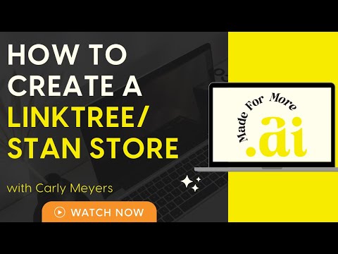 How To Create a Linktree / Stan Store on Made For More AI