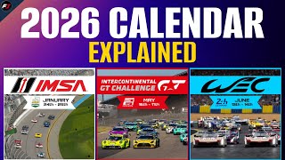 2026 Calendars EXPLAINED for WEC, IMSA, and IGTC