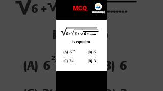MCQ -76| Infinite square root | #shorts #maths #mcq #ytshorts #mathshorts #mathmcq #shortsfeed