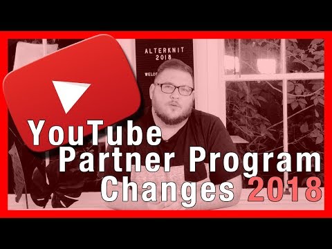 YouTube Partner Program Changes 2018 | Monetization