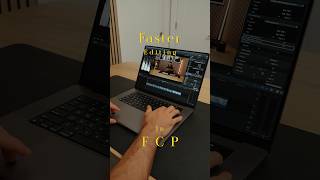 Edit Faster in Final Cut Pro 🎬