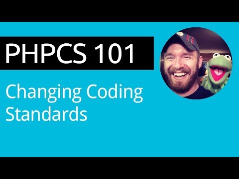 PHPCS 101: Video 05 of 11 - Changing Code Standards