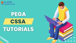 Pega CSSA Tutorial | Pega CSSA Online Training | What is Pega CSSA | Pega course | Cloudfoundation