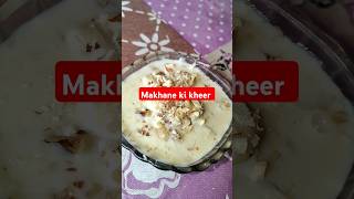 makhane ki kheer //#foxnuts #healthy #viralvideo #sweet #cooking #pudding