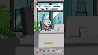 Part 6 - Employee Complaints Trigger HR Investigation #animation #funny #corporate #comedy #work