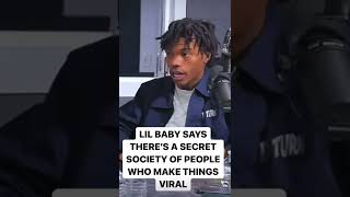 Lil Baby on Server Farms helping artists going viral