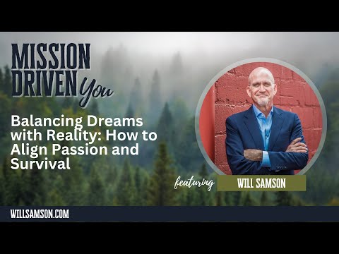 Balancing Dreams with Reality: How to Align Passion and Survival