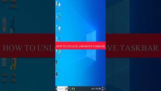 Taskbar ko kaise move kar sakte hain || Taskbar ko unlock kaise karte hain