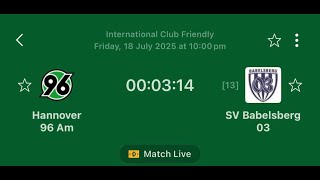 HANNOVER 96 AM VS SV BABELSBERG 03 FOOTBALL