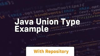 java union type example