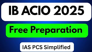 IB ACIO 2025 FREE PREPARATION | FREE SOURCES #ibacio2025