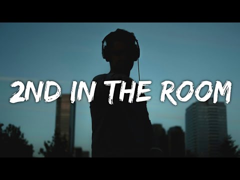 michaelachel - 2nd in the room (Lyrics)