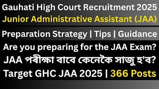 Gauhati High Court JAA: Preparation Strategy | Tips | Guidance