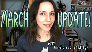 March Update!