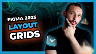 Figma 2023 for Beginners: Part 12 - Step-by-Step Guide to Layout Grids
