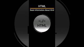 Basic Information about html #html #short