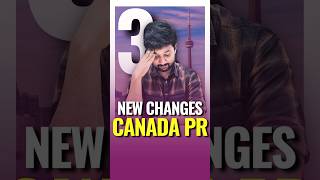 3 Shocking Changes in Canada PR 2025 (Must Watch Before You Apply!)