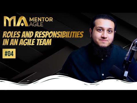 1.4 Roles and Responsibilities in an Agile Team | Mentor Agile