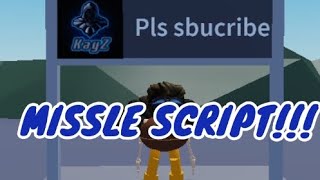 [OUTDATED!] MISSILE SCRIPT BY MENACE