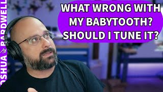 My 1.6 Inch Babytooth Has Issues! Should I Tune It? Help! - FPV Questions