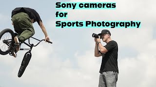 Best Sony Camera for Sports Photography