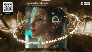 MƯA RƠI LẶNG THẦM REMIX - LÊ VIỆT KHÁNH | VIỆT ANH COVER x ORINN x GUANG