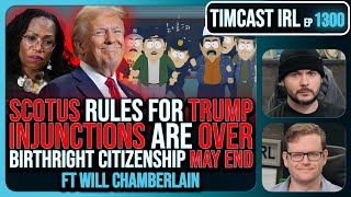 SCOTUS Rules For Trump, INJUNCTIONS Blocked, Birthright Citizenship MAY END | Timcast IRL