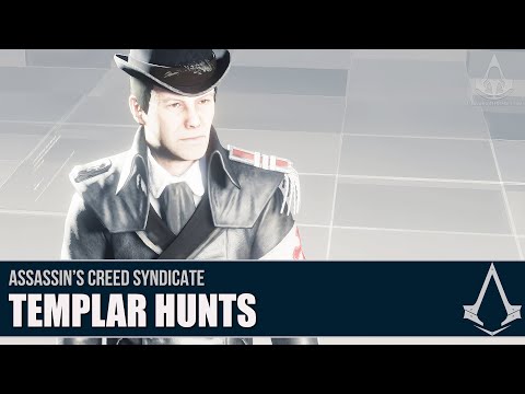 Assassin's Creed Syndicate - Templar Hunts [Full Synch 100%]