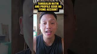 Tanggalin natin ang profile issue Ng iyong account sa Facebook. @RowenelVelasco33 #kaalaman