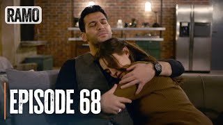 RAMO | Episode 68 | English Subtitles (Turkish Drama Series)
