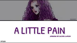 NANA - Ending 1 Full - A Little Pain (TRAPNEST) [Color Coded Lyrics Kan/Rom/Eng]