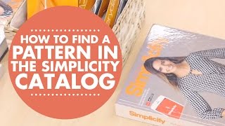 How to Find A Pattern in The Simplicity Catalog