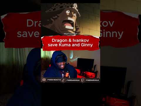 DRAGON SAVES KUMA🔥FULL REACTION ON MY CHANNEL #onepiece #animereaction #luffy #animereaction