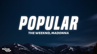 The Weeknd, Playboi Carti & Madonna - Popular (Lyrics)