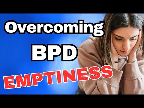 Why You Don't Feel Whole? Emptiness and Living with BPD