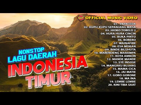 Nonstop Kompilasi Lagu Daerah Indonesia Timur | Lagu Indonesia Timur Terbaru (Official Music Video)