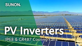 SUNON Cooling Fans for Power Supply Units in PV Inverters & ESS / 建準太陽能逆變器和儲能系統散熱風扇
