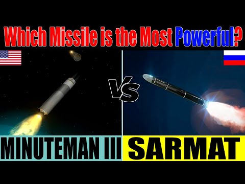 RS-28 Sarmat vs LGM-30 Minuteman III: COMPARISON | Intercontinental Ballistic Missiles