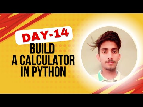 Day 14: Build a Calculator with Python | Python Mini Project for Beginners